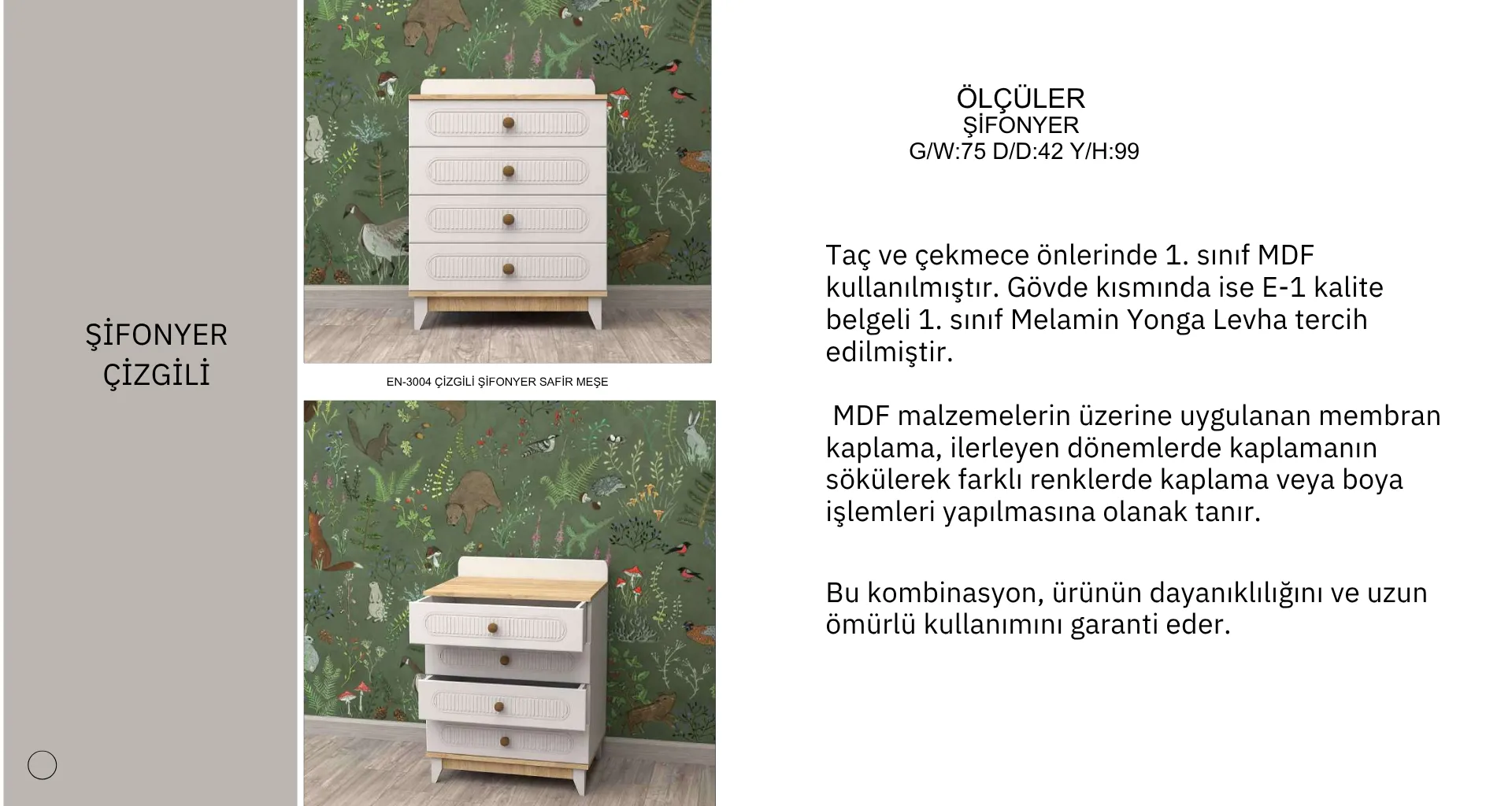 Çizgili Şifonyer